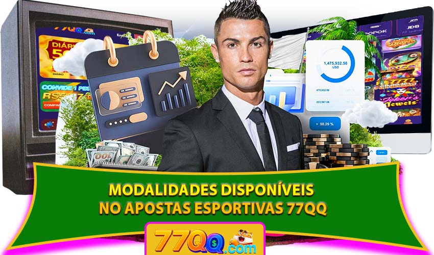 Modalidades disponíveis no Apostas Esportivas 77QQ