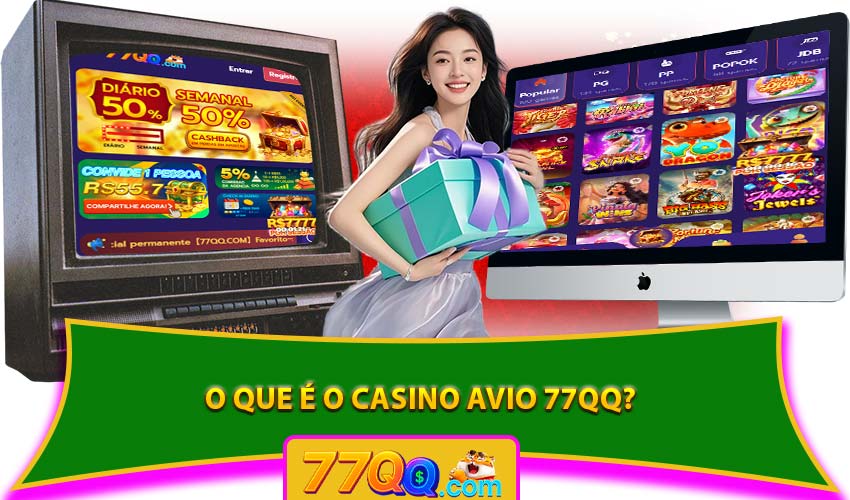 O que é o Casino Avio 77QQ?